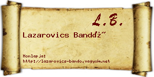 Lazarovics Bandó névjegykártya
